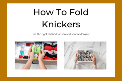How To Fold Knickers